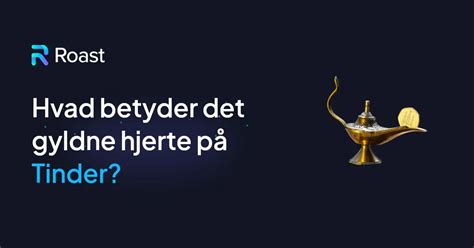 hvad betyder stjernen p tinder|Få svar på alt det, du gerne vil vide om Tinder 